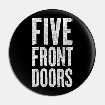 Five Front Doors Pin Official Family Guy Merch