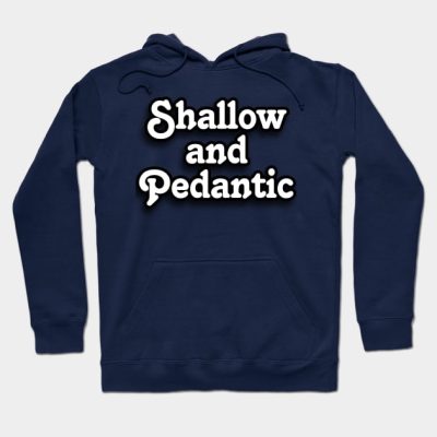 Family Guy Shallow And Pedantic Hoodie Official Family Guy Merch