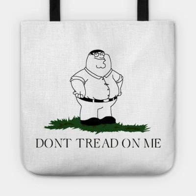 Dont Tread On Peter Tote Official Family Guy Merch