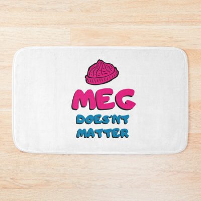 Meg Doesn'T Matter Bath Mat Official Family Guy Merch